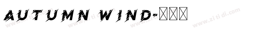 autumn wind字体转换